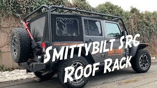 Installation of the Smittybilt SRC RoofRack [upl. by Byram]