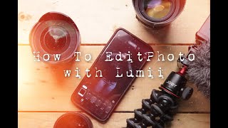 How To Edit Photo With Lumii [upl. by Mackenie585]