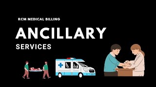 ANCILLARY Services in RCM Medical Billing  MBOutsource  Pratik Gujar [upl. by Borgeson600]