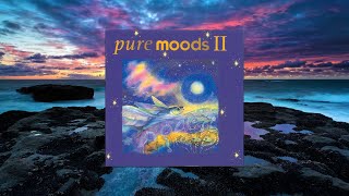 Pure Moods II Full Album 1998 [upl. by Sinnard]