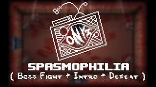 Spasmophilia  Boss Fight  Intro  Defeat [upl. by Sinnylg191]