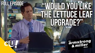 We Are Doing A Discount On The Lettuce Upgrade  The Armstrong amp Miller Show  Episode 11  Crack Up [upl. by Ariait]