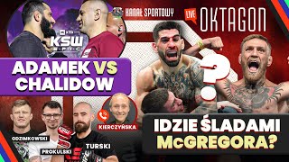 OKTAGON LIVE 194 ADAMEK TRACI POZYCJĘ FAWORYTA Z CHALIDOWEM NA XTB KSW EPIC TOPURIA JAK MCGREGOR [upl. by Leonard652]