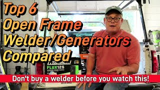 Top 6 Open Frame WelderGenerators A Comparison  Outlaw Klutch Hobart Miller Lincoln Esab [upl. by Fryd904]