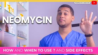 Neomycin How to Use It amp 3 Common Side Effects [upl. by Otxilac340]