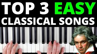 3 Classical Songs That Are Perfect For Beginners EASY VERSION [upl. by Brubaker]