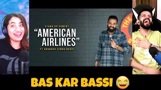 ‪Anubhav Singh Bassi‬  American Airlines  Stand Up Comedy  Reaction  The Tenth Staar [upl. by Keelby671]