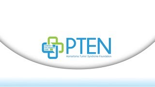 The PTEN Hamartoma Tumor Syndrome Foundation [upl. by Croix]