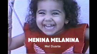 VideoClipe oficial  Menina Melanina [upl. by Yoshio]