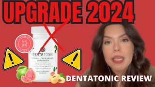 DentaTonic Reviews ⚠️UPGRADE 2024⚠️Denta Tonic Works  Denta Tonic Pills  Denta Tonic  DentaTonic [upl. by Allesor]