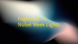 Fagerhult × Nobel Week Lights 2023 [upl. by Meridith268]