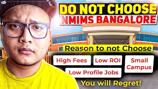 NMIMS Bangalore an Honest Review 🤬  Low Placements High Fees ROI amp Campus Life Exposed ❌ [upl. by Oliana]