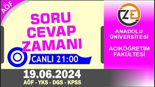 AÖF 19 06 2024 Canlı  Soru Cevap Zamanı  Açıköğretim DGS KPSS YKS [upl. by Mcwilliams]