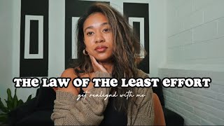 the law of the least effort CHANGED my life [upl. by Anna-Diane]