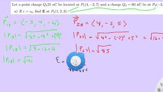 PART A Let a point charge Q125 nC be located at P14 −2 7 [upl. by Lahcar]