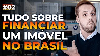 TUDO sobre financiamento imobiliário [upl. by Aivul]