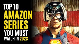 Top 10 Best Series on AMAZON PRIME You Must Watch 2024 [upl. by Atiker]