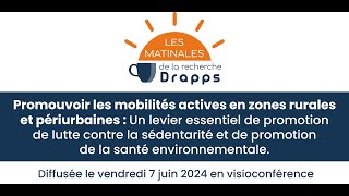 Matinale du Drapps  Promouvoir les mobilités actives en zones rurales et périurbaines [upl. by Ahsyas]