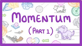 GCSE Physics  Momentum Part 1 of 2  Conservation of Momentum Principle 59 [upl. by Wynn]