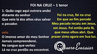 QE Foi na cruz 1 tenor [upl. by Tartaglia]