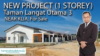 NEW Project 1 Sty Taman Langat Utama 3 Near KLIA Mukim Tanjung Dua Belas Daerah Kuala Langat [upl. by Harriott922]