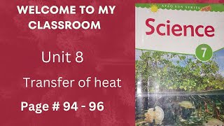 AFAQ Science class 7  unit 8  transfer of heat lecture 2 [upl. by Nnairb]