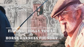 Fishing Folly Towers and Horse Bits Jack Hargreaves’ Rural England [upl. by Hgieliak]