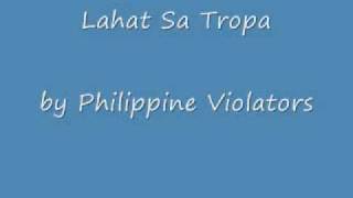 Philippine Violators  Lahat Sa Tropa [upl. by Aihsile326]