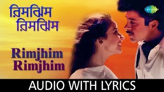 Rimjhim Rimjhim with Lyrics  Kumar Sanu amp Kavita Krishnamurthy  1942 A Love Story [upl. by Joanna]