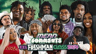 2024 XXL Freshmen Read Mean Comments  BigXthaPlug 4batz Hunxho That Mexican OT and More [upl. by Carline868]