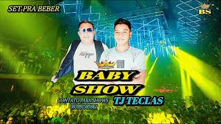 SET PRA BEBER BABY SHOW TJ TECLAS AO VIVO EM CASA brasil [upl. by Duane]