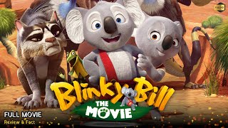 Blinky Bill Full Movie In English  New Animation Movie  Review amp Facts [upl. by Huei936]