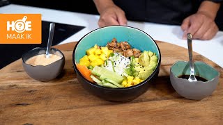 Poke bowl met kip teriyaki en sriracha mayonaise  Hoe Maak Ik [upl. by Micah]