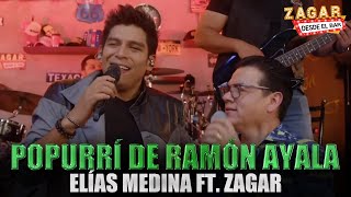 Elías Medina ft Zagar  Popurrí de Ramón Ayala [upl. by Pazia]