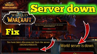 fix World of Warcraft server is down You have been discussed from server WOW51900319error problem [upl. by Refenej]