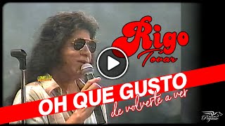 1993  Rigo Tovar  Oh Que Gusto De Volverte A Ver  En Vivo [upl. by Yadsnil]