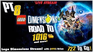 Lego Dimensions Road to 1016 Gold Bricks LIVE STREAM Pt 8  HTG [upl. by Meedan132]