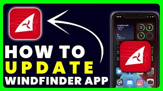 How to Update Windfinder App [upl. by Malena810]