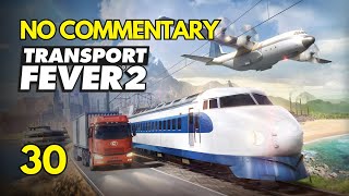 🎮  Transport Fever 2  no commentary PL  30 [upl. by Deeanne]