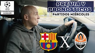 BARCELONASHAKTHAR CELTICATLETI PSGMILANPREVIA Y PRONÓSTICO CHAMPIONS LEAGUE MIÉRCOLES [upl. by Burtis]