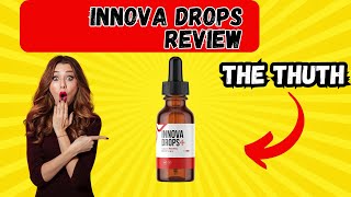 ⛔ INNOVA DROPS ⛔  THE THUTH INNOVA DROPS REVIEW INNOVA DROPS BLOOD SUGAR [upl. by Haramat444]