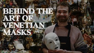 Behind The Art Of Venetian Mask Makers  Jetset Times [upl. by Leiser631]