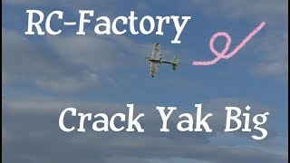 RC Factory Crack Yak Big [upl. by Cotsen]