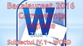 Competente digitale 2016  Ziua 1  Word [upl. by Einnal]