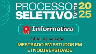 Live informativa sobre o Edital de seleção turma 2025 PPGETNOUFPA [upl. by Hametaf]