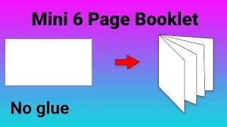 CREATE Your Own 6 Page Mini Booklet from ONE Sheet of Paper [upl. by Ahsiket]