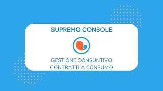 Gestione Consuntivo  Contratti a consumo [upl. by Safoelc]