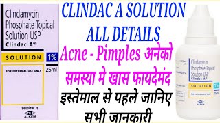 Clindac A Solution Uses  AcnePimples  Clindamycin Uses [upl. by Nnaeiram]