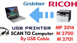 USB Scan Ricoh MP 2014 M2700M2701 Photocopier Scan to Computer Laptop PC by USB Cable [upl. by Glenda381]