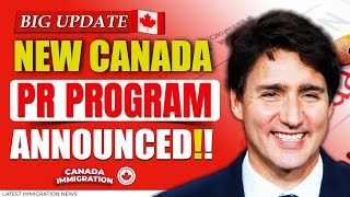 Good News  Canada Govt New Canada PR Program Announced 2024 [upl. by Aztinay]